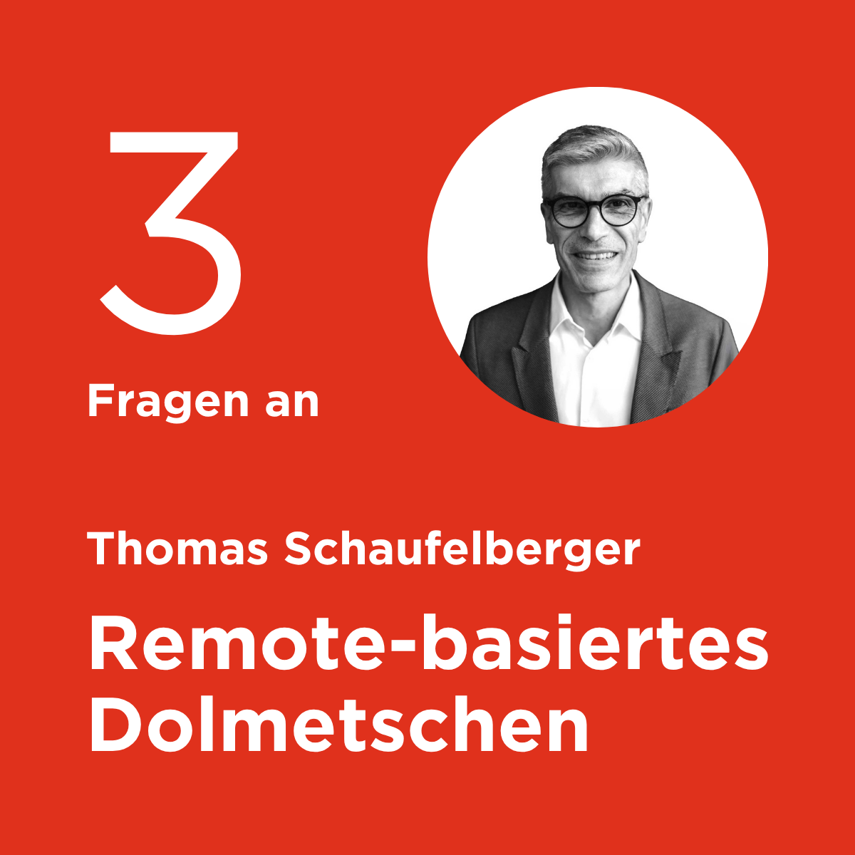 Blog 3 Fragen Syntax Remote-basiertes Dolmetschen Thomas Schaufelberger